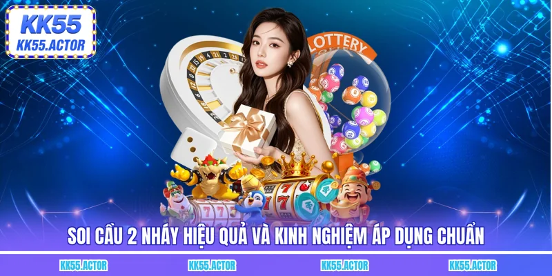 Soi cầu 2 nháy